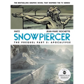 Snowpiercer: Prequel Vol. 2: Apocalypse (Graphic Novel) - Paperback