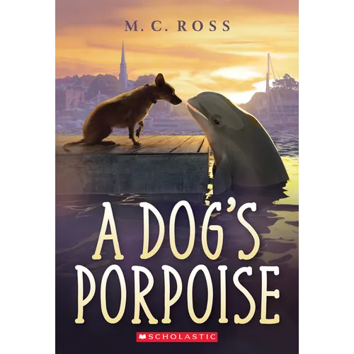 A Dog's Porpoise - Paperback