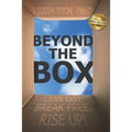 Beyond the Box: Lean Out, Break Free, Rise Up! - Paperback