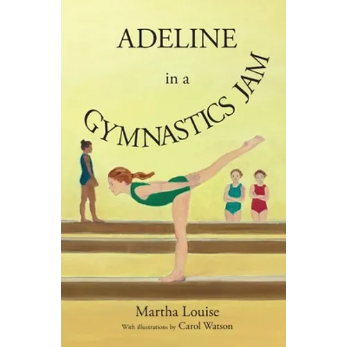 Adeline in a Gymnastics Jam - Paperback