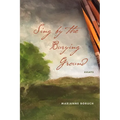 Sing by the Burying Ground: Essays - Paperback