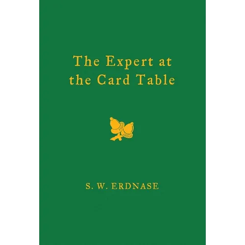The Expert at the Card Table - Hardcover