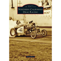 Northern California Drag Racing - Paperback