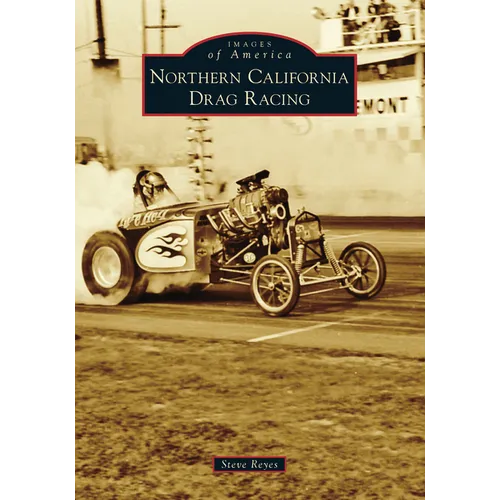 Northern California Drag Racing - Paperback