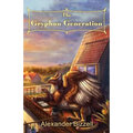 The Gryphon Generation - Paperback