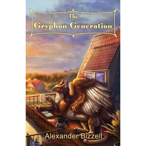 The Gryphon Generation - Paperback