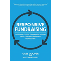 Responsive Fundraising: The Donor-Centric Framework Helping Today's Leading Nonprofits Grow Giving - Paperback