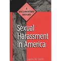 Sexual Harassment in America: A Documentary History