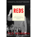Reds: McCarthyism in Twentieth-Century America