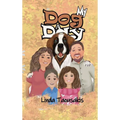 My Dog a Day - Hardcover