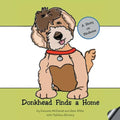 Donkhead Finds a Home: A Story on Kindness - Paperback