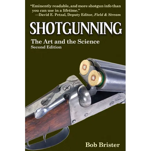 Shotgunning: The Art and the Science - Paperback