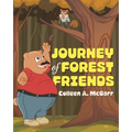 Journey of Forest Friends - Paperback