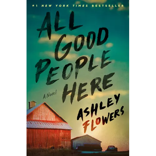 All Good People Here - Hardcover