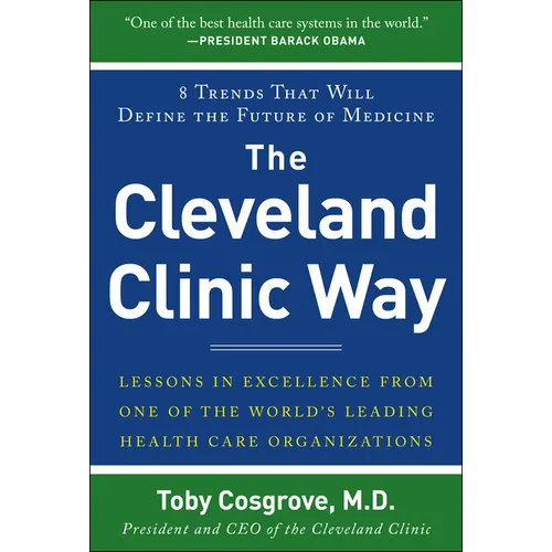 The Cleveland Clinic Way (Pb) - Paperback
