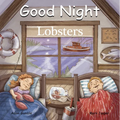 Good Night Lobsters - Board Book