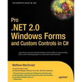 Pro .Net 2.0 Windows Forms and Custom Controls in C# - Paperback