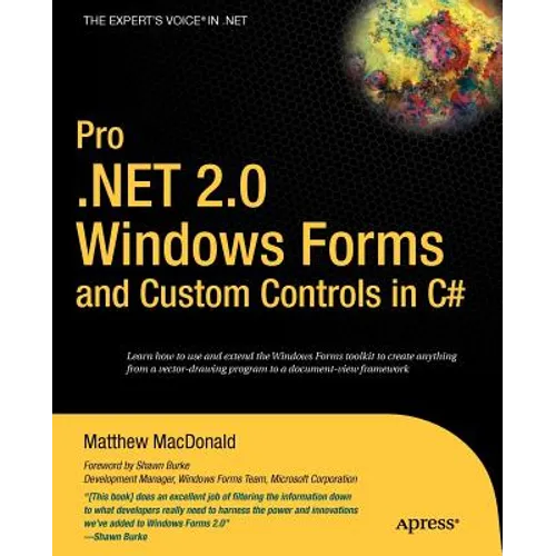 Pro .Net 2.0 Windows Forms and Custom Controls in C# - Paperback