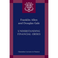 Understanding Financial Crises - Paperback