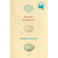 Parasitic Oscillations: Poems - Paperback