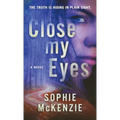 Close My Eyes - Paperback
