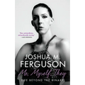 Me, Myself, They: Life Beyond the Binary - Paperback
