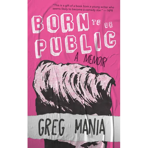Born to Be Public - Paperback