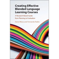 Creating Effective Blended Language Learning Courses - Paperback