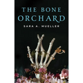 The Bone Orchard - Paperback