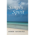 Simply Spirit - Hardcover
