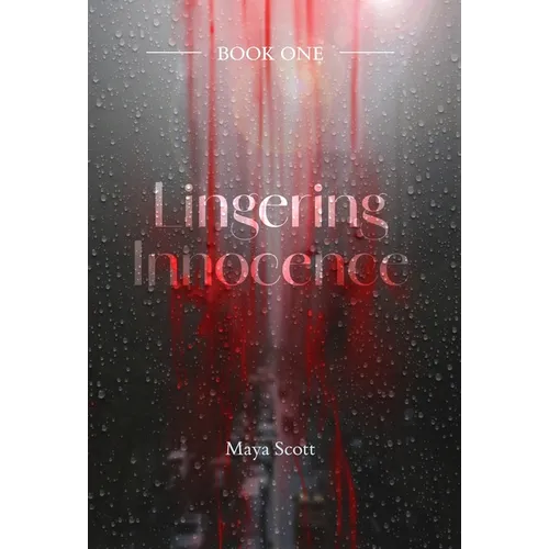 Lingering Innocence - Hardcover