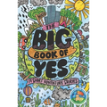 The Big Book of Yes: 17 Short Adventure Stories - Paperback