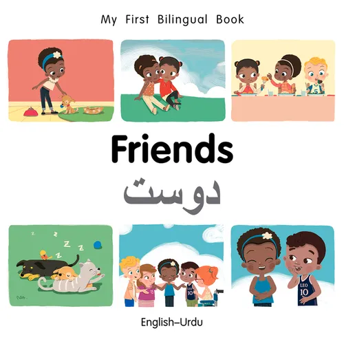 My First Bilingual Book-Friends (English-Urdu) - Board Book