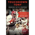 Touchdown Tony: Running with a Purpose - Paperback