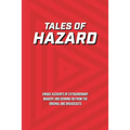 Tales of Hazard
