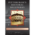 Pittsburgh's Historic Ballparks - Paperback