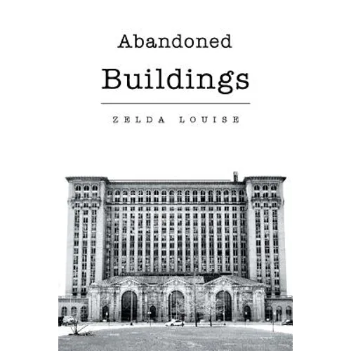 Abandoned Buildings - Paperback
