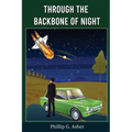 Through the Backbone of Night - Paperback