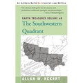 Earth Treasures, Vol. 4B: Southwestern Quadrant - Paperback