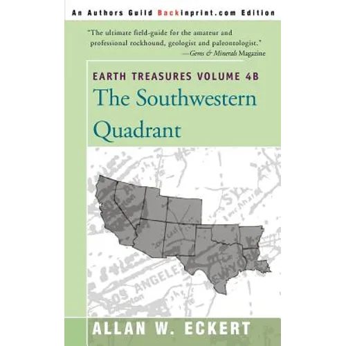 Earth Treasures, Vol. 4B: Southwestern Quadrant - Paperback