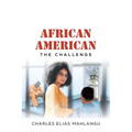 African American: The Challenge - Paperback