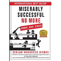 Miserably Successful No More: Power Over Stress - Hardcover
