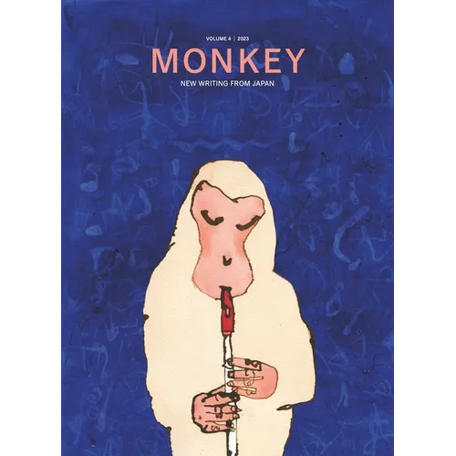 Monkey New Writing from Japan: Volume 4: Music - Paperback
