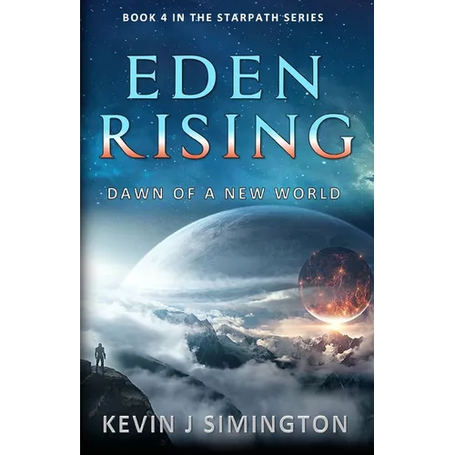 Eden Rising (StarPath - Book 4) - Paperback