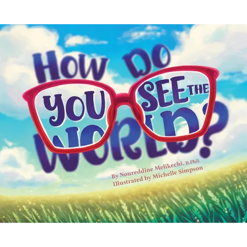 How Do You See the World? - Hardcover