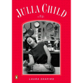 Julia Child: A Life - Paperback