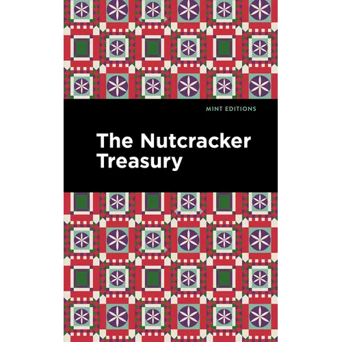 The Nutcracker Treasury - Paperback