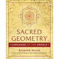 Sacred Geometry: Language of the Angels - Hardcover