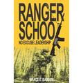 Ranger School, No Excuse Leadership - Paperback