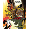 Benjamin's Visit to Principal Reads's Office-Again - Paperback